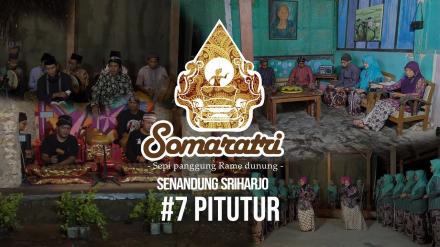 Somaratri #7 : Pitutur Dusun Miri