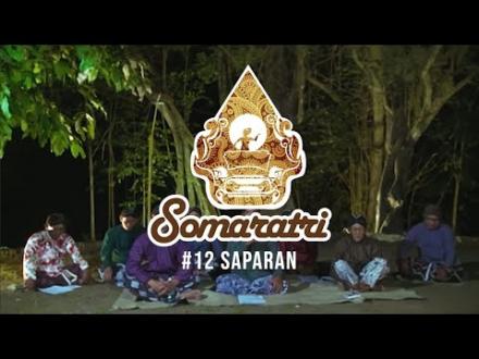 Somaratri #12 : Saparan
